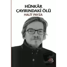 Hünkar Çayırındaki Ölü