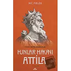 Hunlar Hakanı Attila