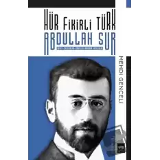 Hür Fikirli Türk Abdullah Sur