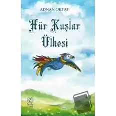 Hür Kuşlar Ülkesi