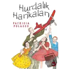 Hurdalık Harikaları