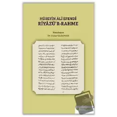 Hüseyin Ali Efendi Riyazü’r-Rahme