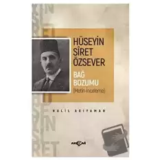 Hüseyin Siret Özsever Bağ Bozumu