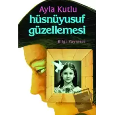 Hüsnüyusuf Güzellemesi