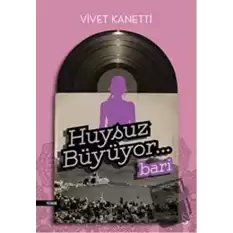 Huysuz Büyüyor… Bari