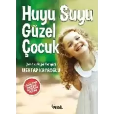 Huyu Suyu Güzel Çocuk