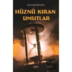 Hüznü Kıran Umutlar