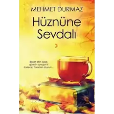 Hüznüne Sevdalı