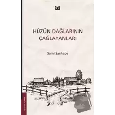 Hüzün Dağlarının Çağlayanları