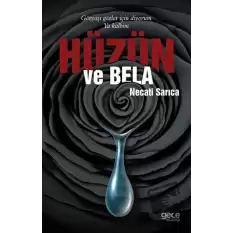 Hüzün ve Bela