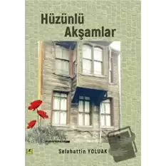 Hüzünlü Akşamlar