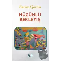 Hüzünlü Bekleyiş