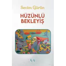 Hüzünlü Bekleyiş