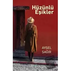 Hüzünlü Eşikler