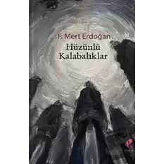 Hüzünlü Kalabalıklar