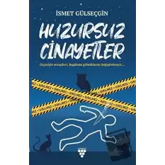 Huzursuz Cinayetler