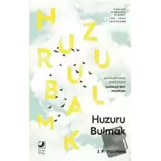 Huzuru Bulmak