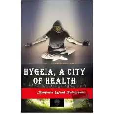 Hygeia, a City of Health