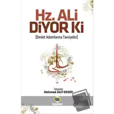 Hz. Ali Diyor Ki