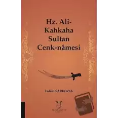 Hz. Ali-Kahkaha Sultan Cenk-Namesi