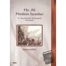 Hz. Ali Neslinin İsyanları