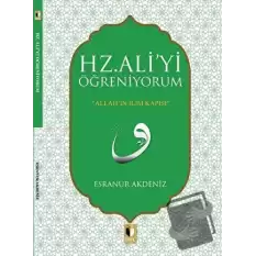 Hz. Aliyi Öğreniyorum