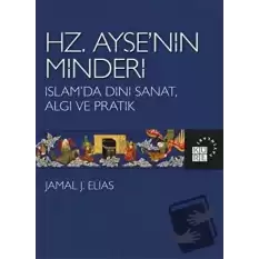 Hz. Ayşe’nin Minderi