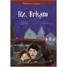 Hz. Erkam - Peygamberimizin Arkadaşları 5