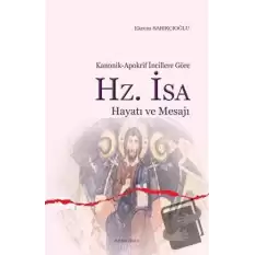 Hz. İsa Hayatı ve Mesajı