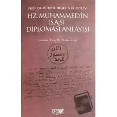 Hz. Muhammedin (S.A.S) Diplomasi Anlayışı