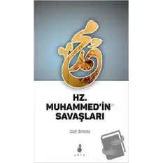 Hz. Muhammedin Savaşları