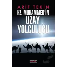 Hz. Muhammedin Uzay Yolculuğu