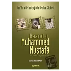 Hz. Muhammed Mustafa Cilt: 1 - Mekke Devri