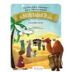 Hz. Muhammed (s.a.s) - Alemlere Rahmet Son Peygamber (Ciltli)