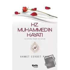 Hz. Muhammed (s.a.v.)’in Hayatı