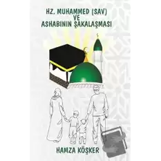 Hz. Muhammed (Sav) ve Ashabının Şakalaşması