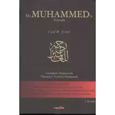 Hz. Muhammed’in Yolunda