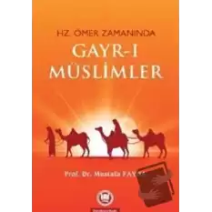 Hz. Ömer Zamanında Gayr-ı Müslimler