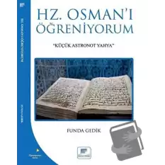 Hz Osmanı Öğreniyorum