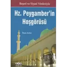 Hz. Peygamberin Hoşgörüsü