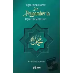 Hz. Peygamberin Öğretim Metotları