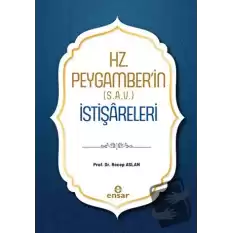 Hz. Peygamberin (S.A.V.) İstişareleri