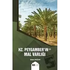 Hz. Peygamberin (s.av.) Mal Varlığı