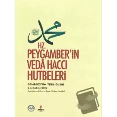 Hz. Peygamberin Veda Haccı Hutbeleri