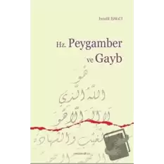 Hz. Peygamber ve Gayb