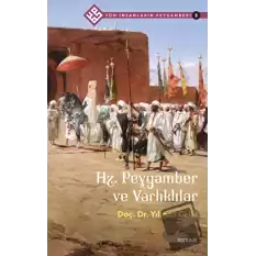 Hz. Peygamber ve Varlıklılar - Tüm İnsanların Peygamberi 5