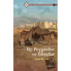 Hz. Peygamber ve Yoksullar - Tüm İnsanların Peygamberi 6