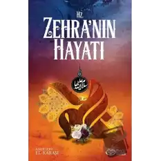 Hz. Zehranın Hayatı