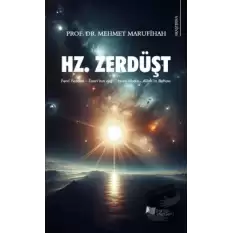 Hz. Zerdüşt