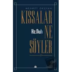 Hz.Nuh Kıssalar Ne Söyler 2